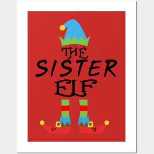 The Sister Elf Matching Family Group Christmas Party SANTA Posters and Art